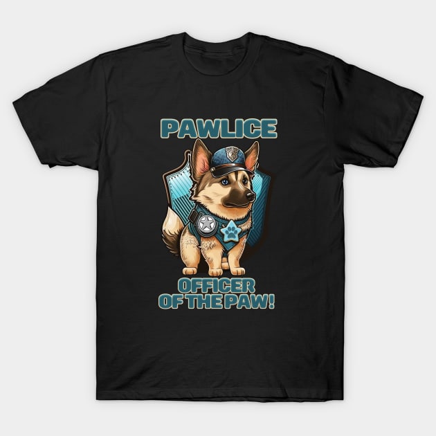 Pawlice Officer of the Paw - Police K9 Dog T-Shirt by RailoImage